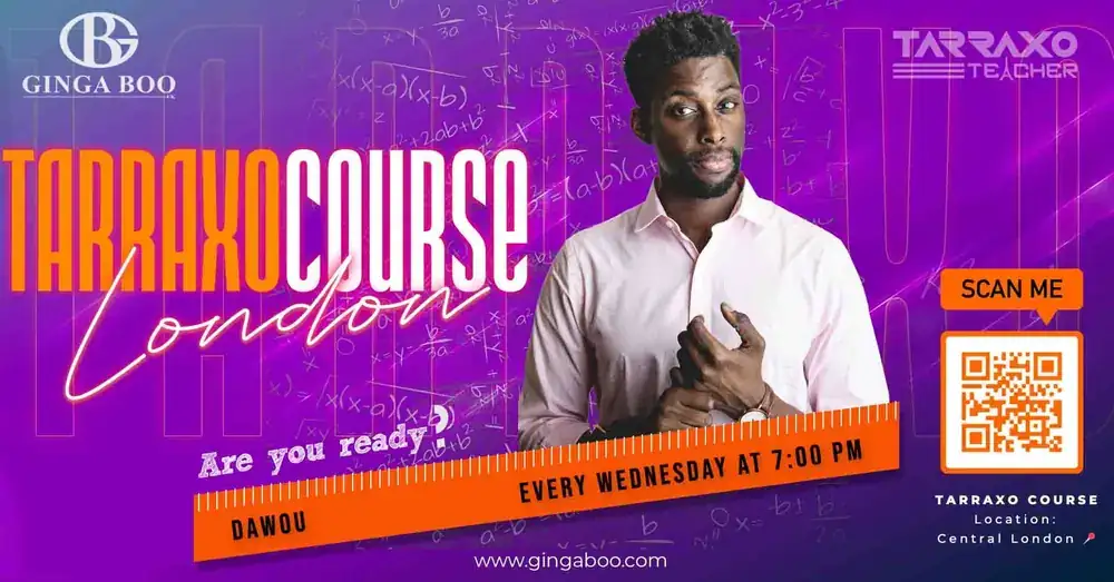 Tarraxo Course London — every Wednesday 7PM with Dawou Tarraxo